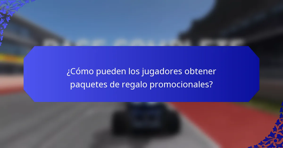 ¿Cómo pueden los jugadores obtener paquetes de regalo promocionales?